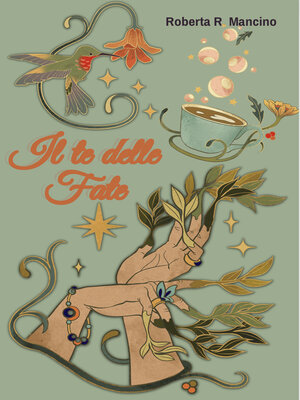 cover image of Il te delle fate